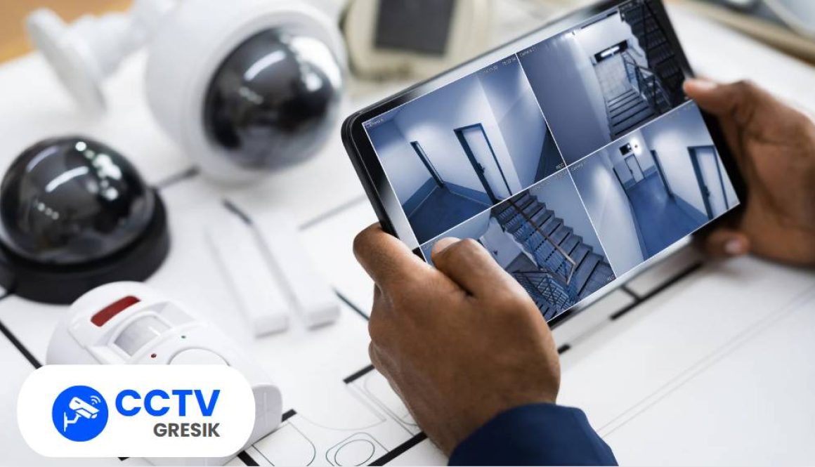 Jasa Pemasangan CCTV gresik untuk rumah dan kantor